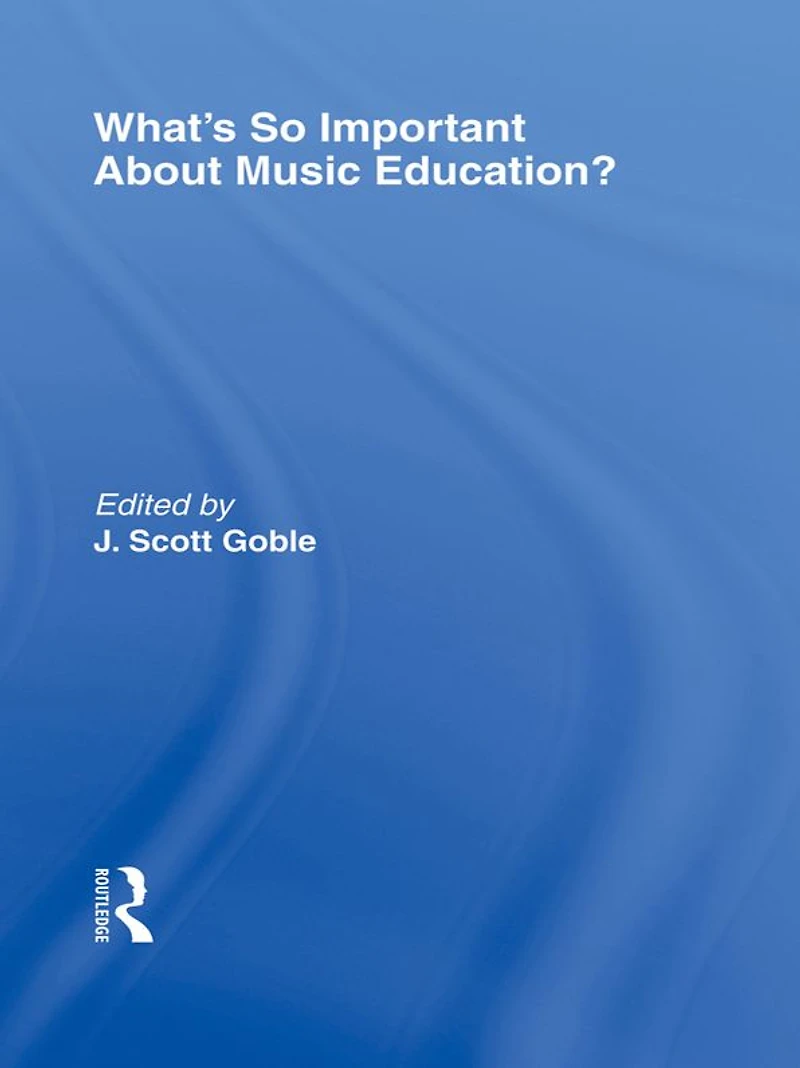 What's So Important About Music Education?