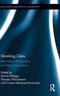 Shrinking Cities: International Perspectives and Policy Implications