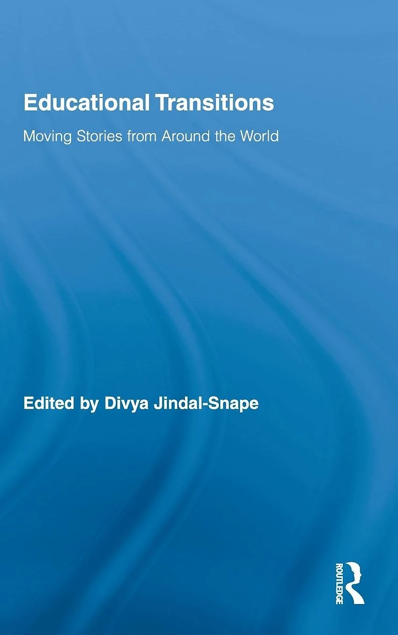 Educational Transitions: Moving Stories from Around the World
