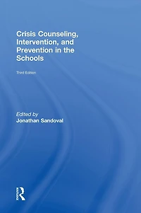 Crisis Counseling, Intervention and Prevention the Schools