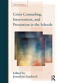 Crisis Counseling, Intervention and Prevention the Schools