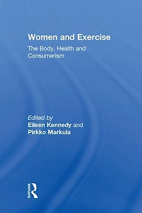 Women and Exercise: The Body