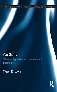 On Study: Giorgio Agamben and educational potentiality