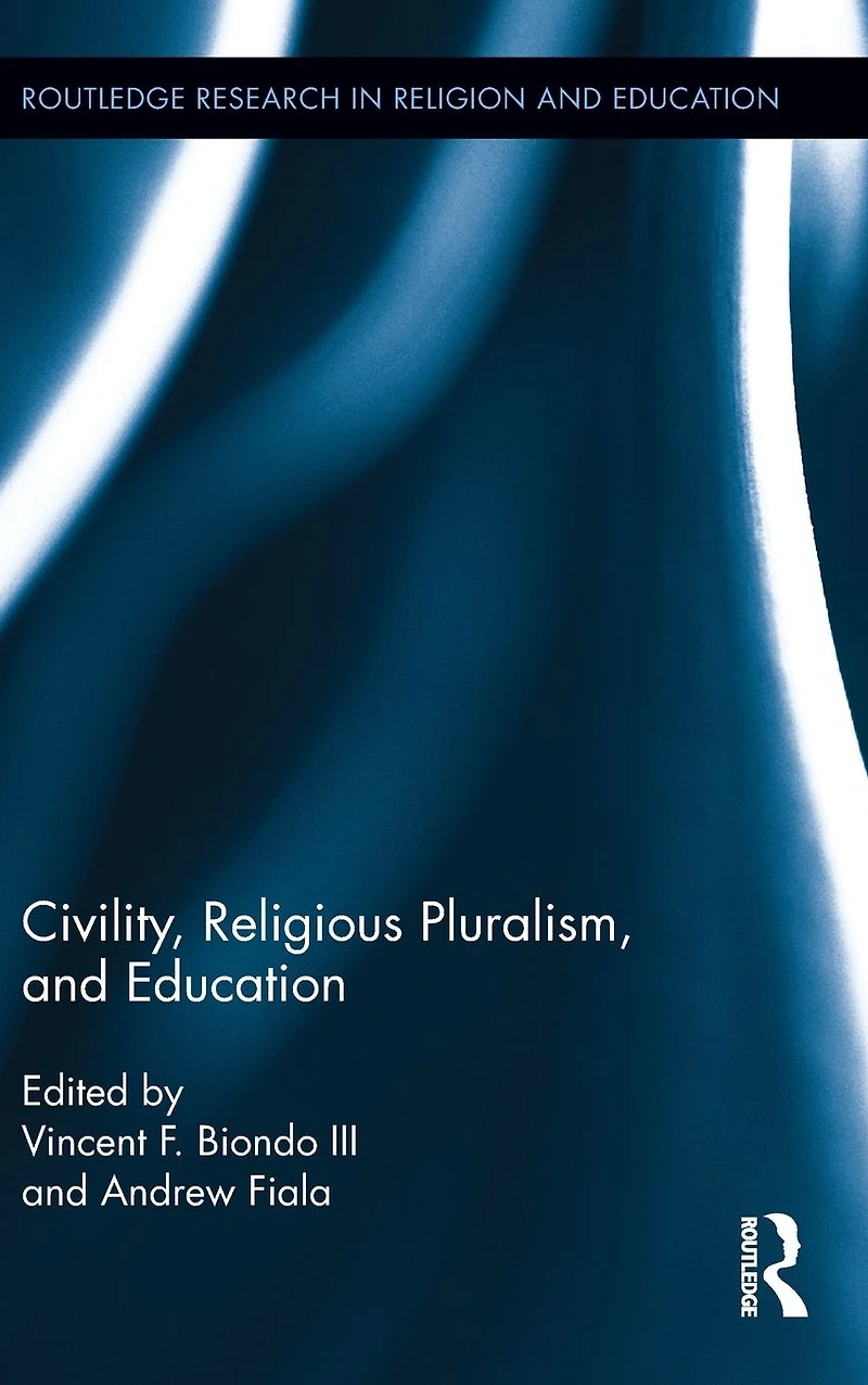 Civility, Religious Pluralism and Education