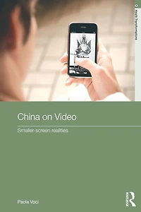 China on Video: Smaller-Screen Realities