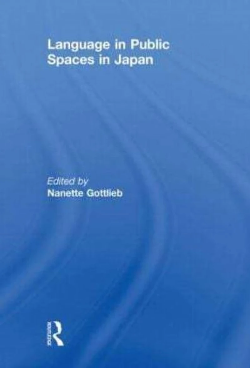 Language Public Spaces Japan