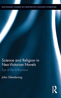 Science and Religion Neo-Victorian Novels: Eye of the Ichthyosaur