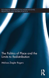 the Politics of Place and Limits Redistribution