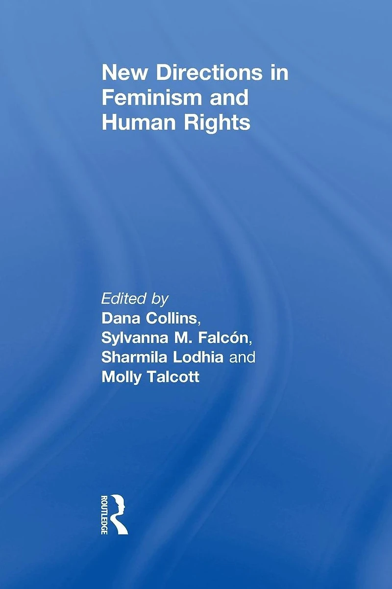 New Directions Feminism and Human Rights