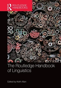 The Routledge Handbook of Linguistics