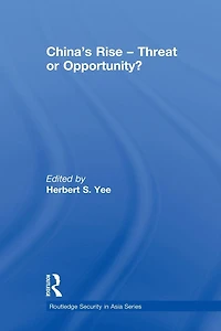 China's Rise - Threat or Opportunity?