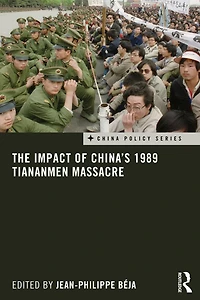 The Impact of China's 1989 Tiananmen Massacre