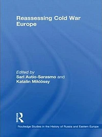 Reassessing Cold War Europe
