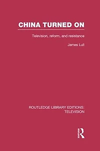 China Turned On: Television, Reform and Resistance