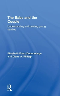 the Baby and Couple: Understanding treating young families