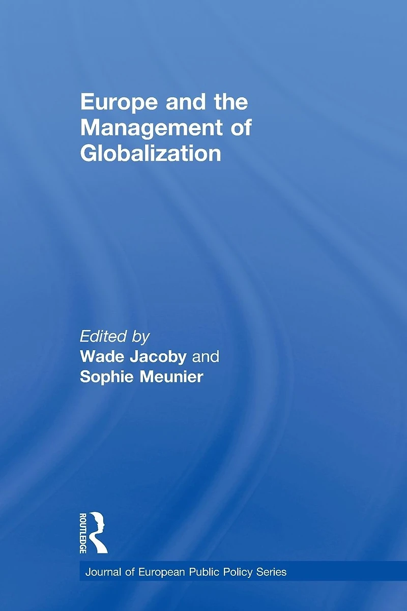 Europe and the Management of Globalization
