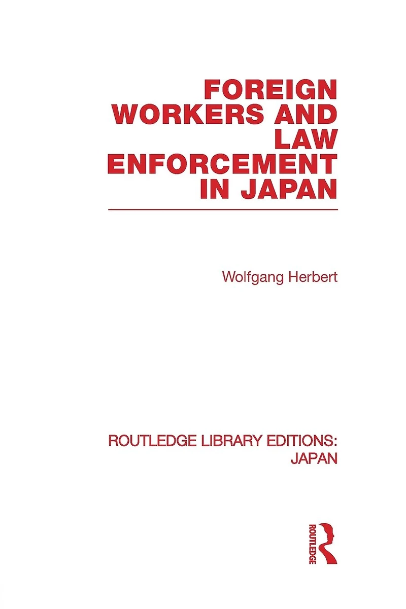 Foreign Workers and Law Enforcement Japan