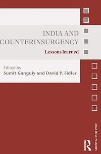 India and Counterinsurgency: Lessons Learned