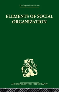 Elements of Social Organisation