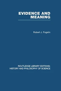 Evidence and Meaning: Studies Analytic Philosophy