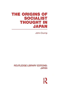 The Origins of Socialist Thought Japan