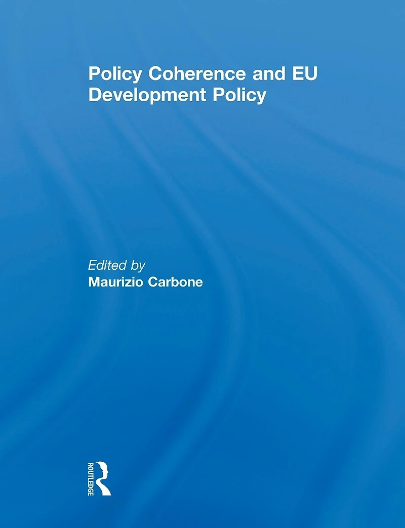 Policy Coherence and EU Development