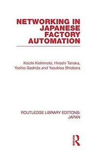 Networking Japanese Factory Automation