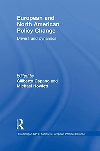 European and North American Policy Change: Drivers Dynamics