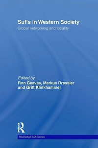 Sufis Western Society: Global networking and locality