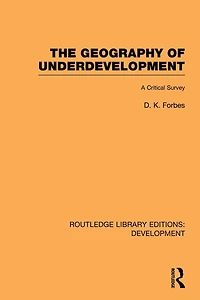 The Geography of Underdevelopment: A Critical Survey