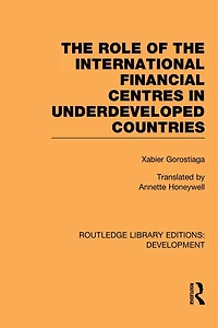 the role of international financial centres underdeveloped countries