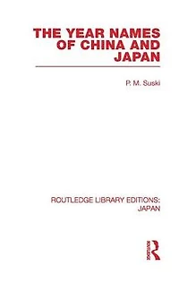 The Year Names of China and Japan