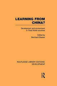 Learning From China?: Development and Environment Third World Countries
