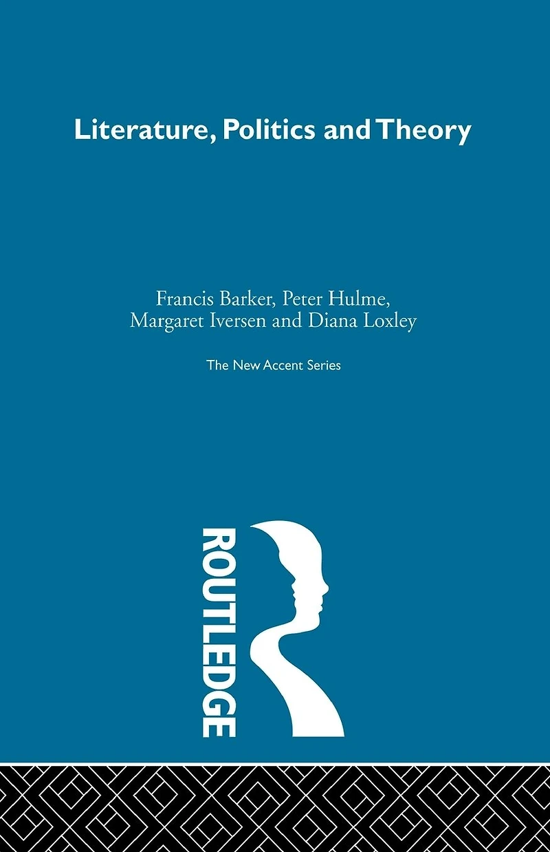 Literature Politics & Theory