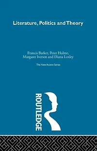 Literature Politics & Theory