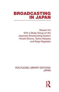 Broadcasting Japan: Case-studies on Systems