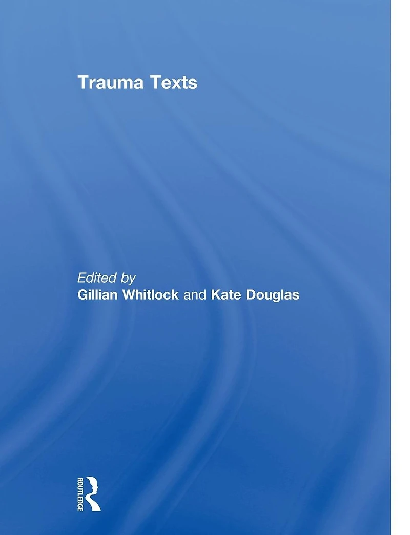 Trauma Texts