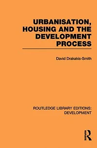Urbanisation, Housing and the Development Process