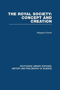 The Royal Society: Concept and Creation