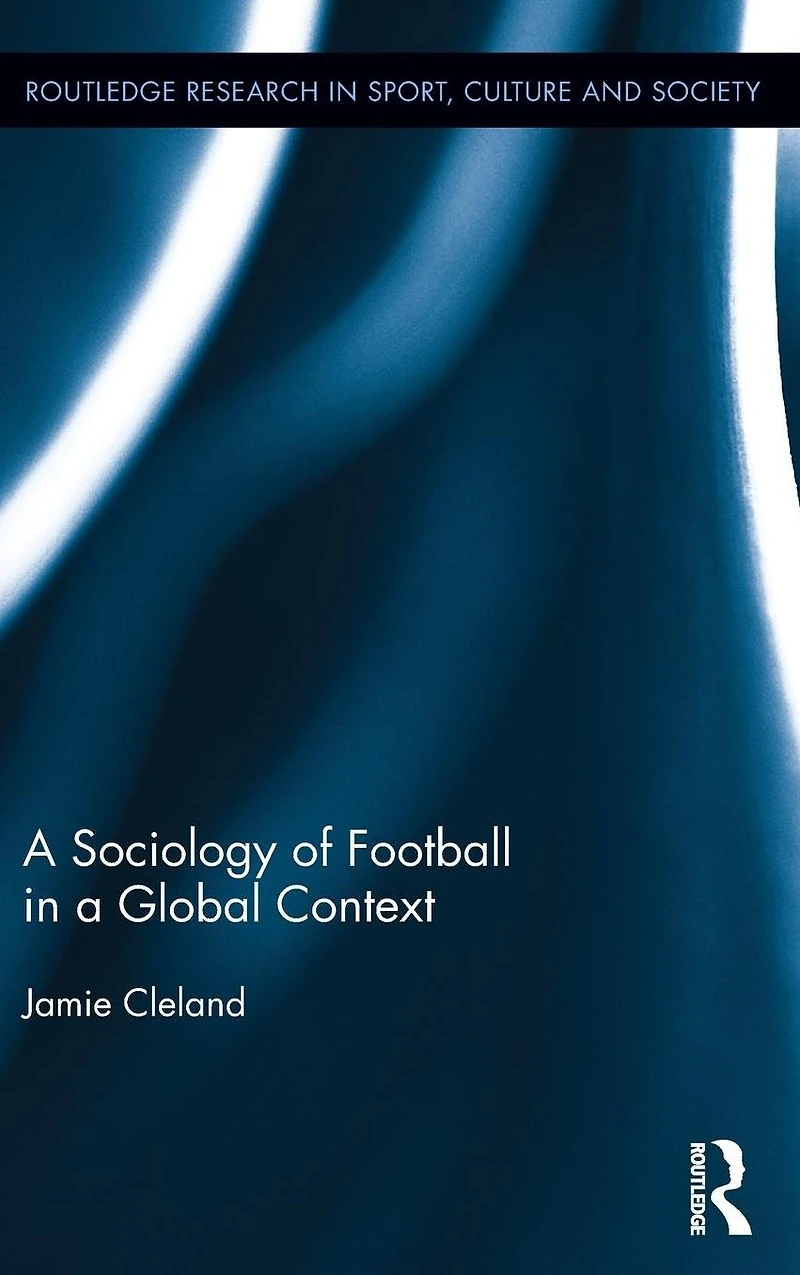 a Sociology of Football Global Context