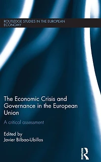 the Economic Crisis and Governance European Union: A Critical Assessment