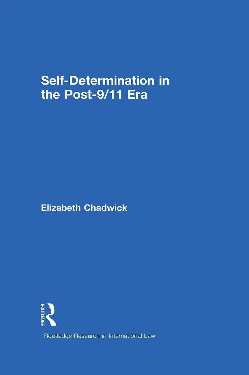 Self-Determination the Post-9/11 Era