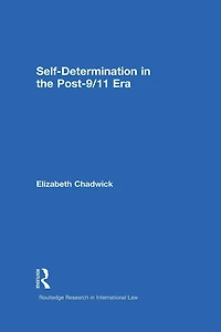 Self-Determination the Post-9/11 Era