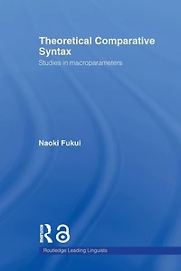 Theoretical Comparative Syntax: Studies Macroparameters