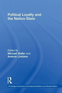 Political Loyalty and the Nation-State