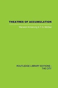 Theatres of Accumulation: Studies Asian and Latin American Urbanization