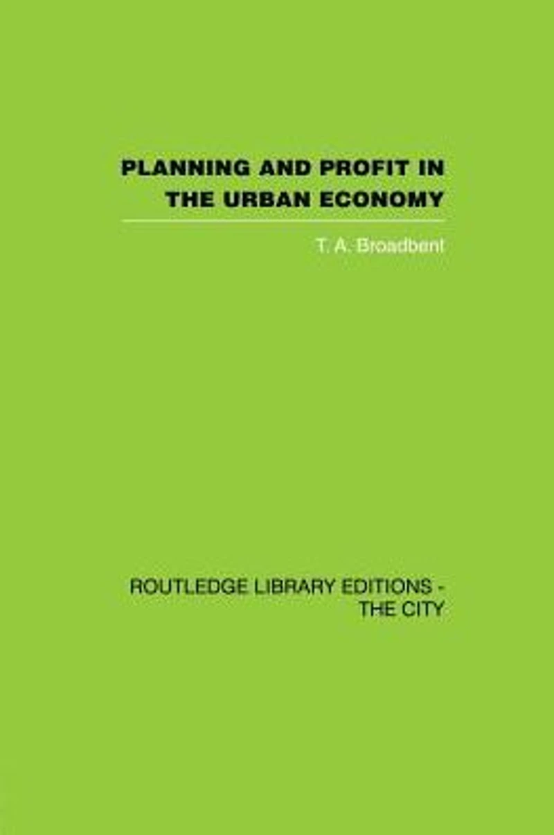 Planning and Profit the Urban Economy