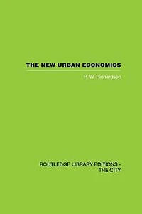 The New Urban Economics: And Alternatives