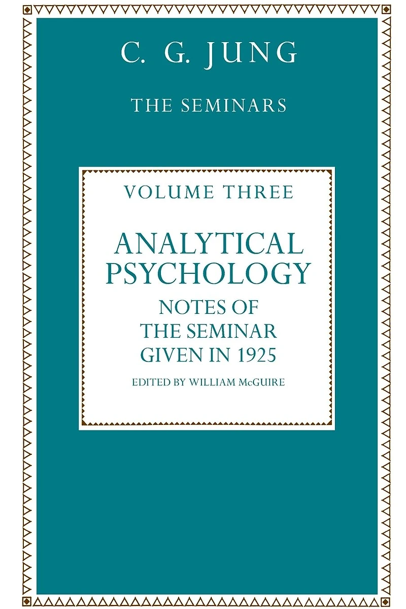 Analytical Psychology: Notes of the Seminar given 1925 by C.G. Jung