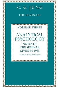Analytical Psychology: Notes of the Seminar given 1925 by C.G. Jung